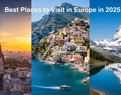 Best Places to Visit in Europe in 2025