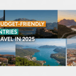 Top Budget-Friendly Countries to Travel in 2025