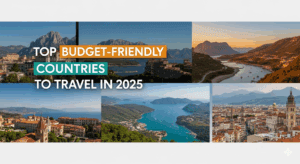 Top Budget-Friendly Countries to Travel in 2025